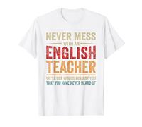 Never Mess with An English Teacher Gráfico de enseñanza Divertido Camiseta, Hombre, Blanco, S