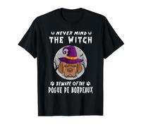 Never Mind The Witch Beware of Dogue de Bordeaux Halloween Camiseta gráfica económica, Hombre, Negro, S