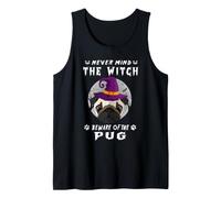 Never Mind The Witch Beware of Pug Dog Halloween Camiseta sin Mangas