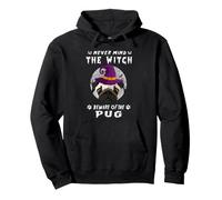 Never Mind The Witch Beware of Pug Dog Halloween Sudadera con Capucha