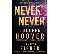Never Never TikTok made me buy it! The Sunday Times bestselling dark romantic suspense thriller from the BookTok sensation and author of It Ends with Us and the author of The Wives (english language)