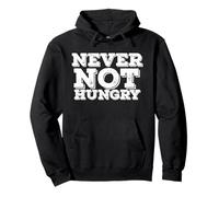 Never Not Hungry Retro Funny Food Love Hi Hungry I'm Dad Sudadera con Capucha