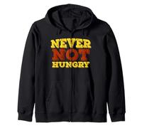 Never Not Hungry Retro Funny Food Love Hi Hungry I'm Dad Sudadera con Capucha