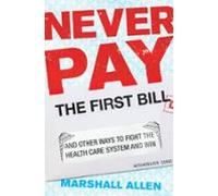 Never Pay The First Bill (ebook)