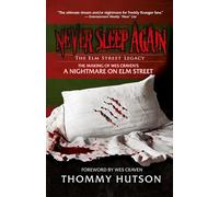 Never Sleep Again The Elm Street Legacy