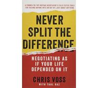 Never Split The Difference