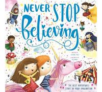 NEVER STOP BELIEVING | Igloobooks