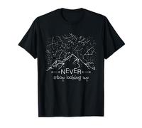 Never stop Looking Up Estrellas Zodiaco Montañas Espacio Camiseta