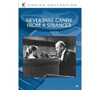 Never Take Candy From a Stranger [USA] [DVD]