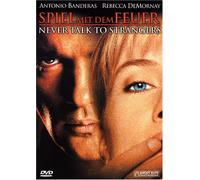 Never talk to Strangers - Spiel mit dem Feuer [Alemania] [DVD]