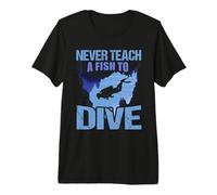 Never Teach A Fish To Dive Scuba Dive Diver Diving Camiseta Premium