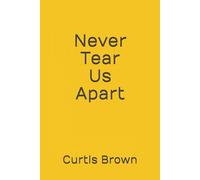 Never Tear Us Apart (The World of Costas Venusius)