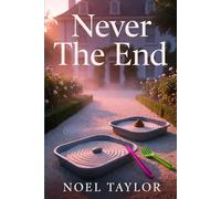 Never the End (Sometimes in the Valley)