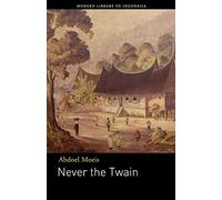 Never the Twain: Novel