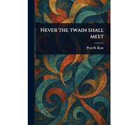 Never the Twain Shall Meet