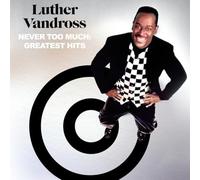 Never Too Much: Greatest Hits