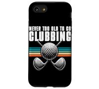 Never Too Old To Go Clubbing Golf Player Retro Golfer Hombres Carcasa para iPhone SE (2020) / 7 / 8