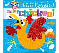 Never Touch a Noisy Chicken!