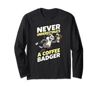 Never Underestimate A Coffee Badger Cita Divertida Manga Larga