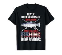 Never Underestimate An Old Man Fishing In His Seventies Camiseta