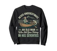 Never Underestimate An Old Man Fishing In His Seventies Sudadera