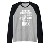 Never Underestimate an Old Man on a BMX Skelett Monta BMX Camiseta Manga Raglan