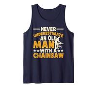 Never Underestimate An Old Man with A Chainsaw Camiseta sin Mangas, Hombre, Azul Marino, L