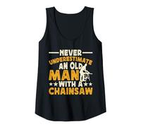 Never Underestimate An Old Man with A Chainsaw Camiseta sin Mangas, Mujer, Negro, S