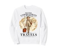 Never Underestimate Woman Who Still Travels in Her 80s Sudadera