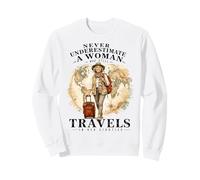 Never Underestimate Woman Who Still Travels in Her 80s Sudadera