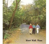 Never Walk Alone