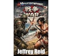 Neverending War: Tales from the Tunnels (The Railroad)