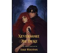 Nevermore, My Duke: The Ballad Of Lenore And Ian