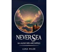 NeverSea: Im Auge des Archipels