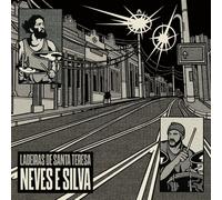 Neves e Silva Ladeiras De Santa Teresa (CD) Album