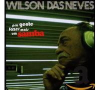 Neves, Wilson Das - Pra Gente Fazer Mais Um..
