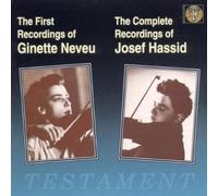 Neveu,Ginette - Violinwerke (Aufnahmen mit Ginette Neveu und Josef Hassid 1938-1940)