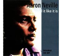 Neville, Aaron - Tell It Like It Is