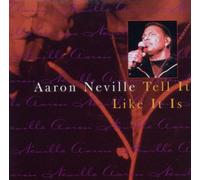 Neville, Aaron - Tell It Like It Is