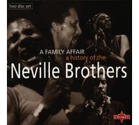 Neville Brothers - A Family Affair - a History of Nevi