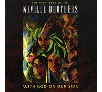Neville Brothers, the - With God on Our Side