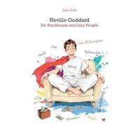 Neville Goddard - For Blockheads and Lazy People (The Law of the Universe)