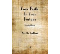 Neville Goddard Your Faith is Your Fortune (Tapa blanda) (Importación USA)