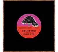 Neville Grant - Sick and Tired/Black Man's Time