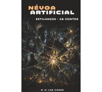 Névoa Artificial - Estilhaços: 16 contos