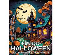 New 20225 Halloween Coloring Book For Adults: New Halloween Coloring Book For Adults Autumn Fall Halloween Fantasy Designs... (2025 New Beautiful Halloween Coloring Book)