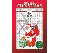NEW 2025 CHRISTMAS: WORDS SEARCH FOR KIDS AGE 6-9 EASY & FUN Paperback Interior 6X9 100 pages