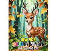 New 2025 Color By Number Adult Coloring Book: Beautiful Designs Large Print Color By Number Coloring Book with Autumn, pumpkins, Cats And More.