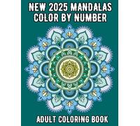 New 2025 Mandalas Color By Number Adult Coloring Book: New Large Print Mandalas Color by Number Coloring Book for Senior with Easy Coloring Pages.( Color Number Gift Book For Men And Women)