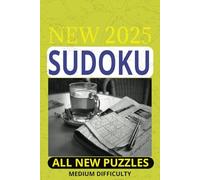 NEW 2025 SUDOKU: NUMBER PUZZLE